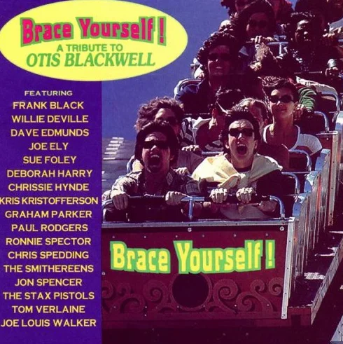 Brace Yourself - A Tribute to Otis Blackwell