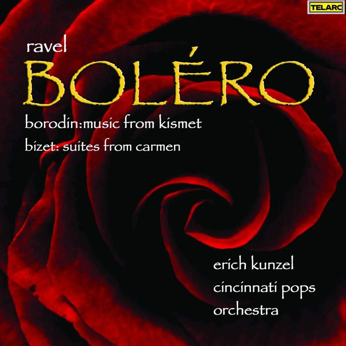 Ravel: Bolero; Borodin: Music from Kismet; Bizet: Suites from Carmen
