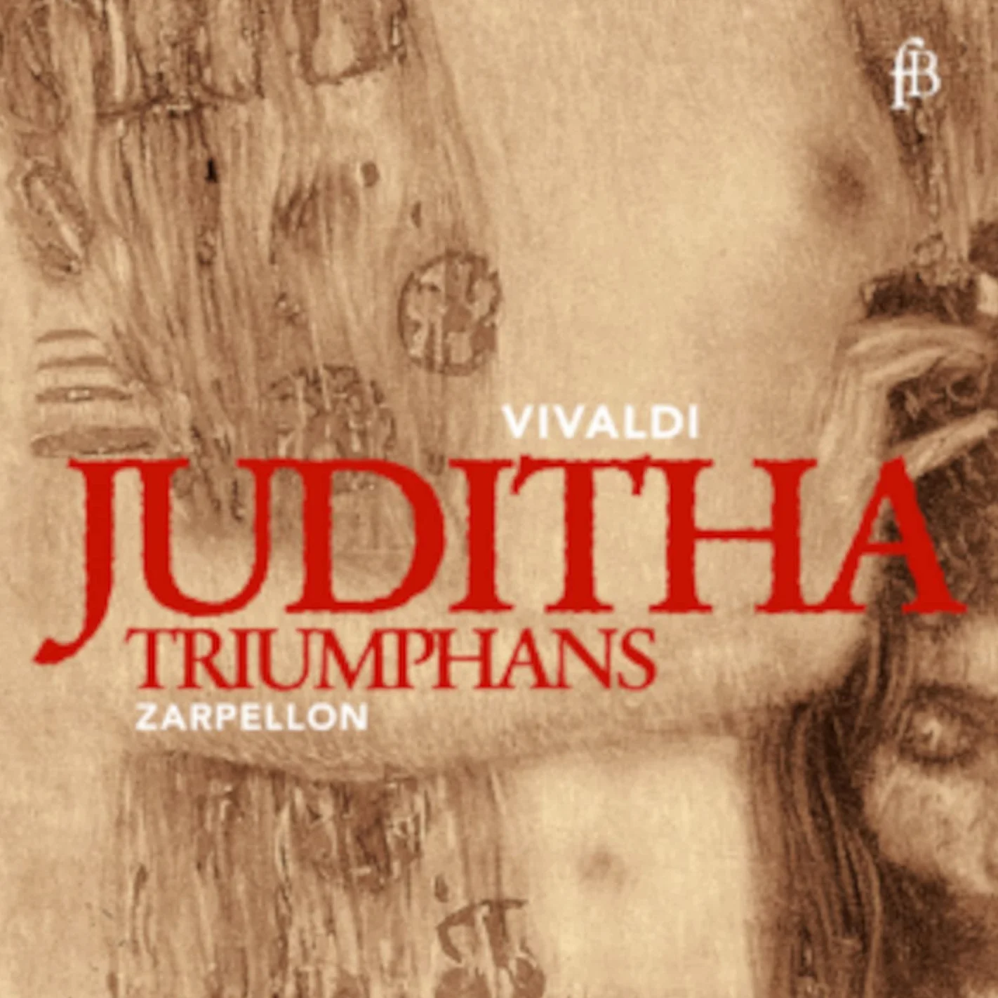 Vivaldi: Juditha Triumphans
