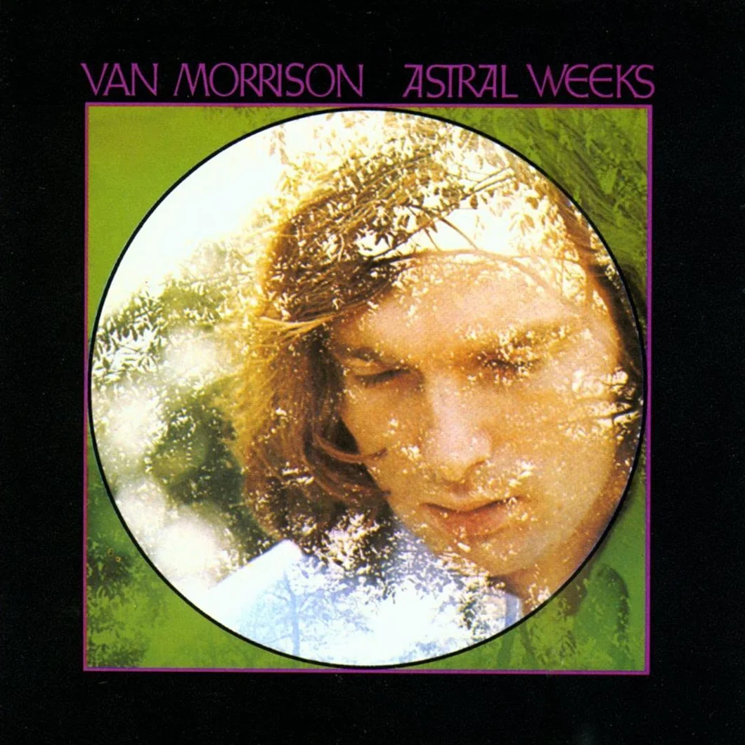 Astral Weeks