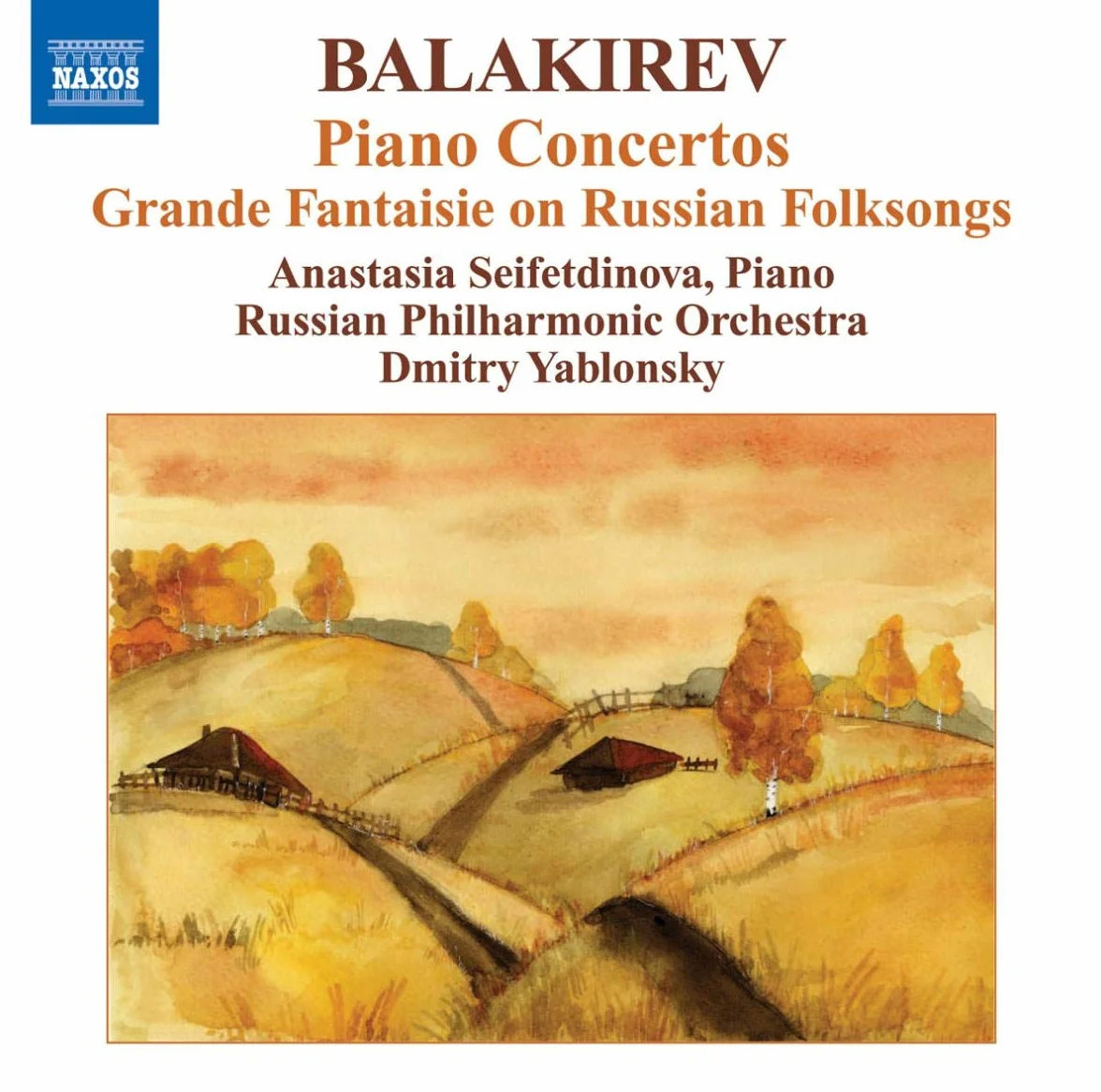 Balakirev : Concertos pour piano - Grande Fantaisie