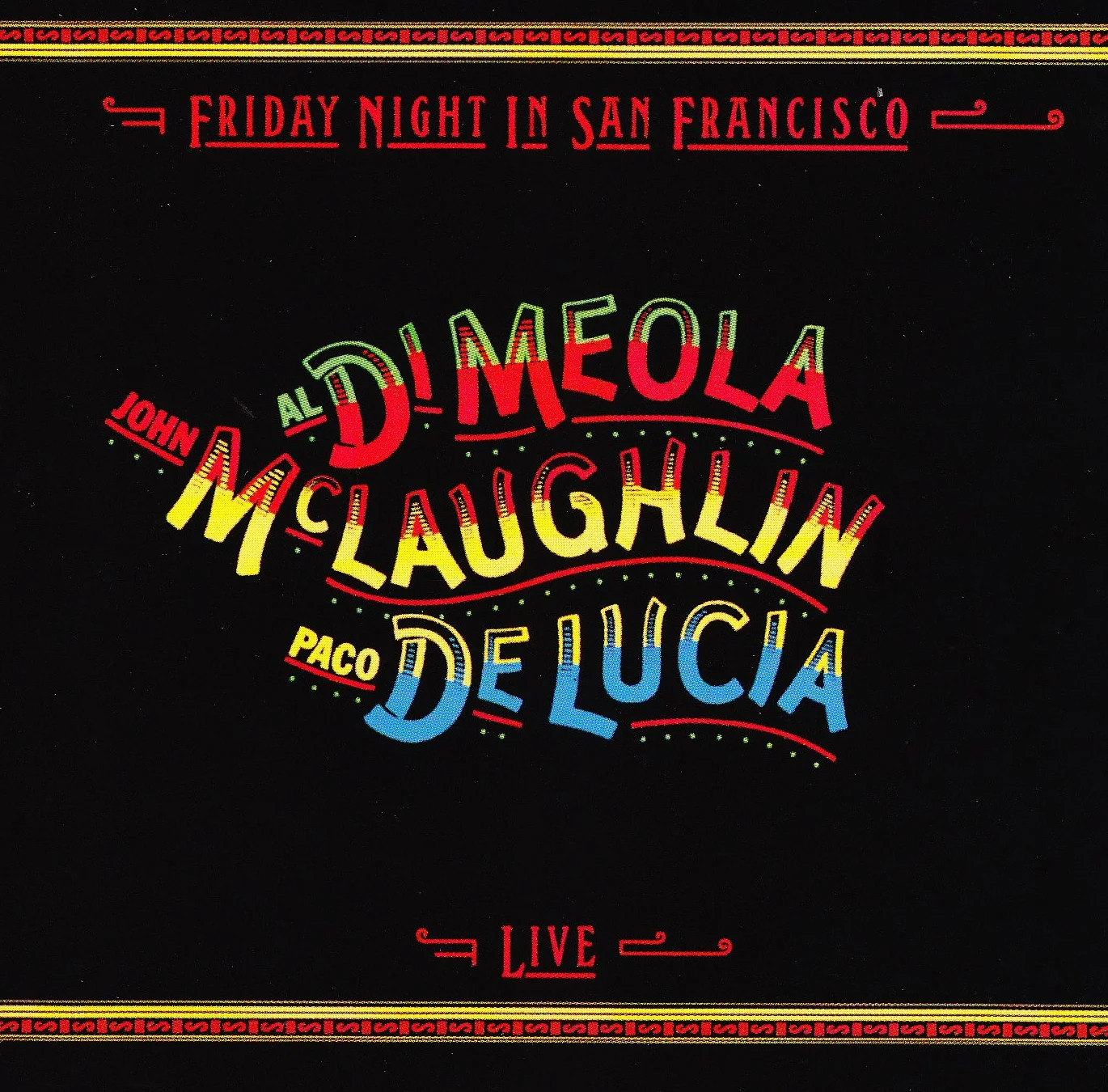 Friday Night In San Francisco
