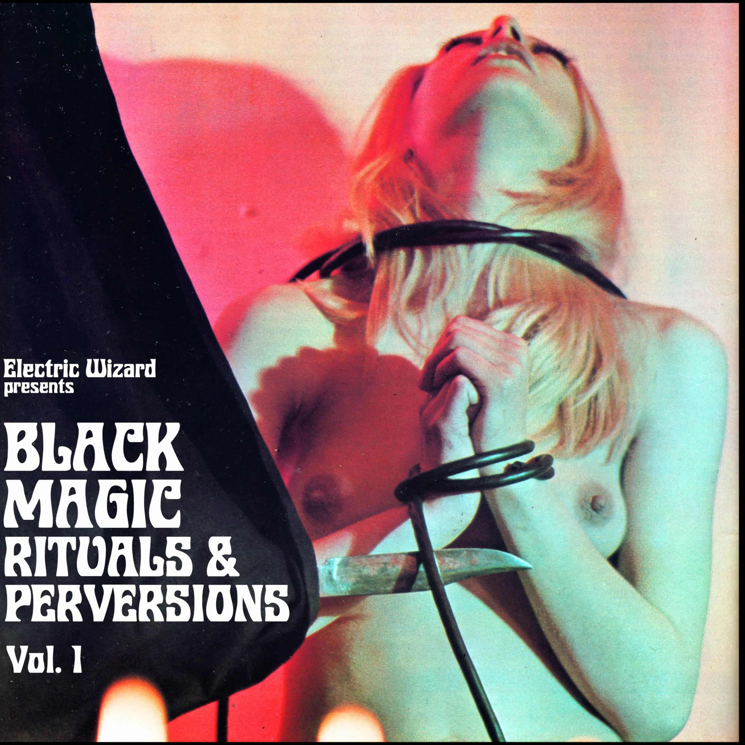 Black Magic Rituals & Perversions Vol.1