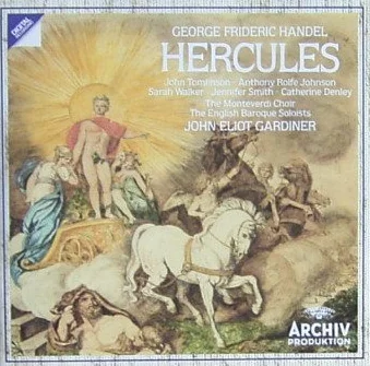 Haendel-Gardiner Hercules
