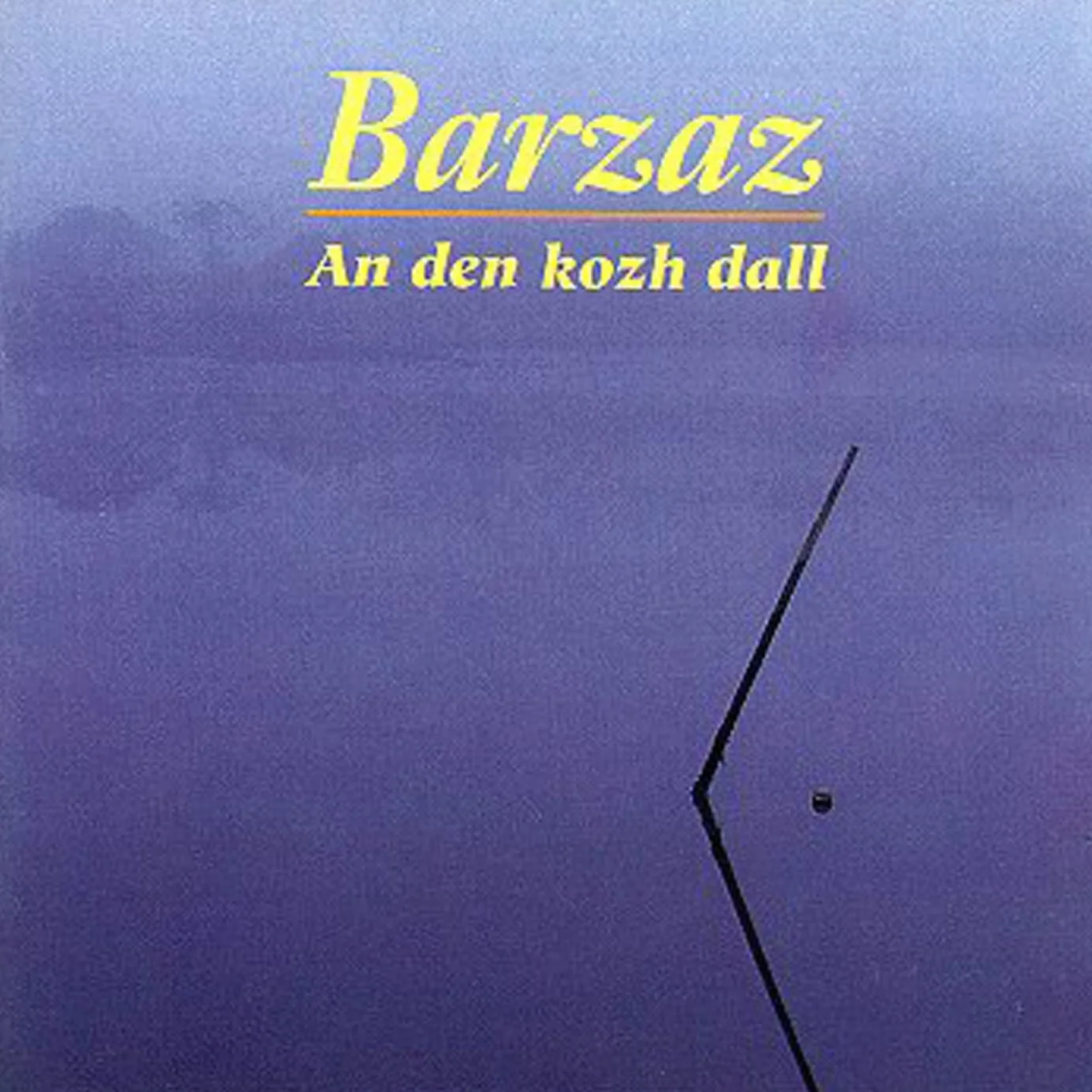 Barzaz KMCD 29 An Den Kozh Dall