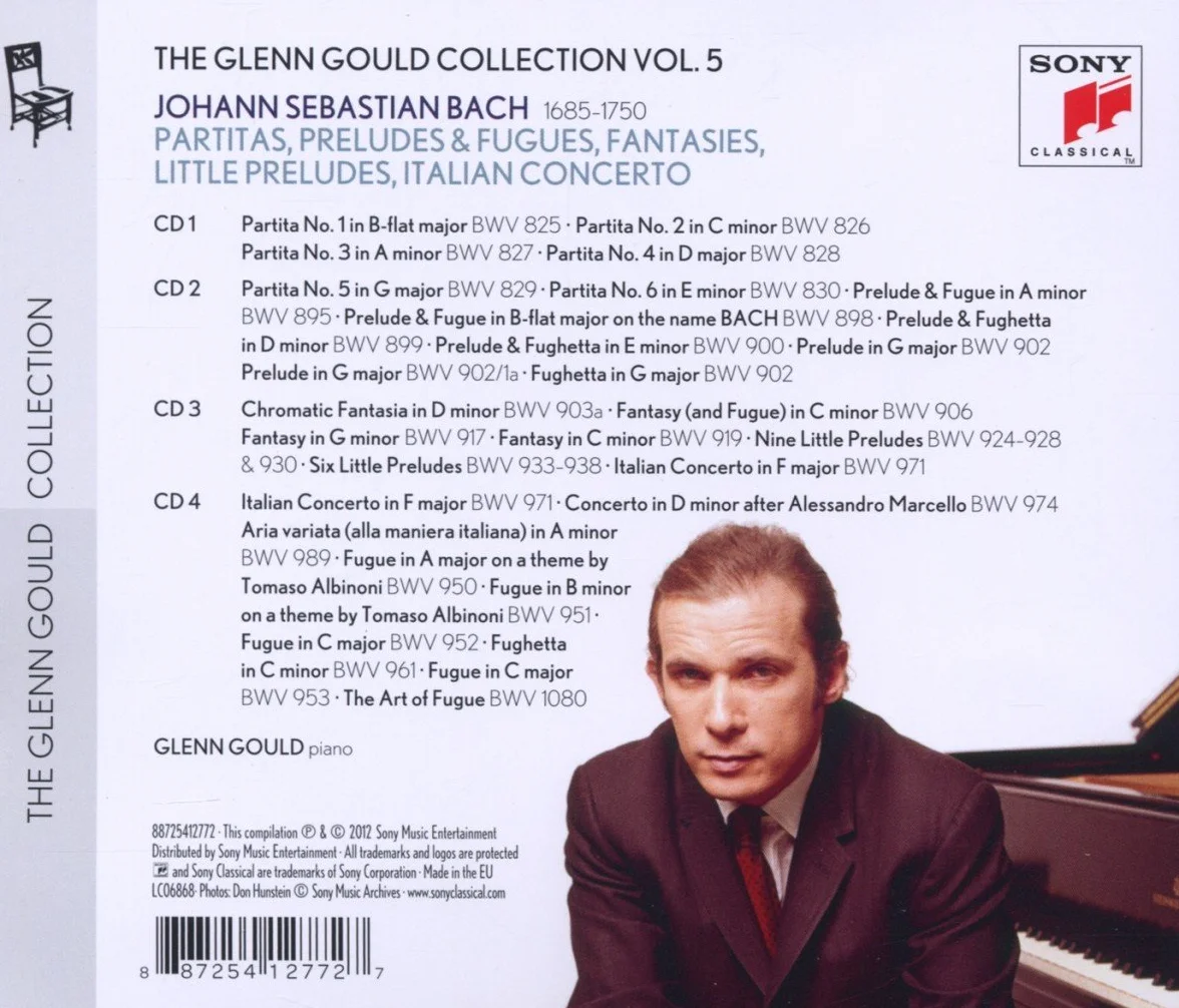 Glenn Gould Plays Bach: 6 Partitas BWV 825-830; Chromatic Fantasy BWV 903