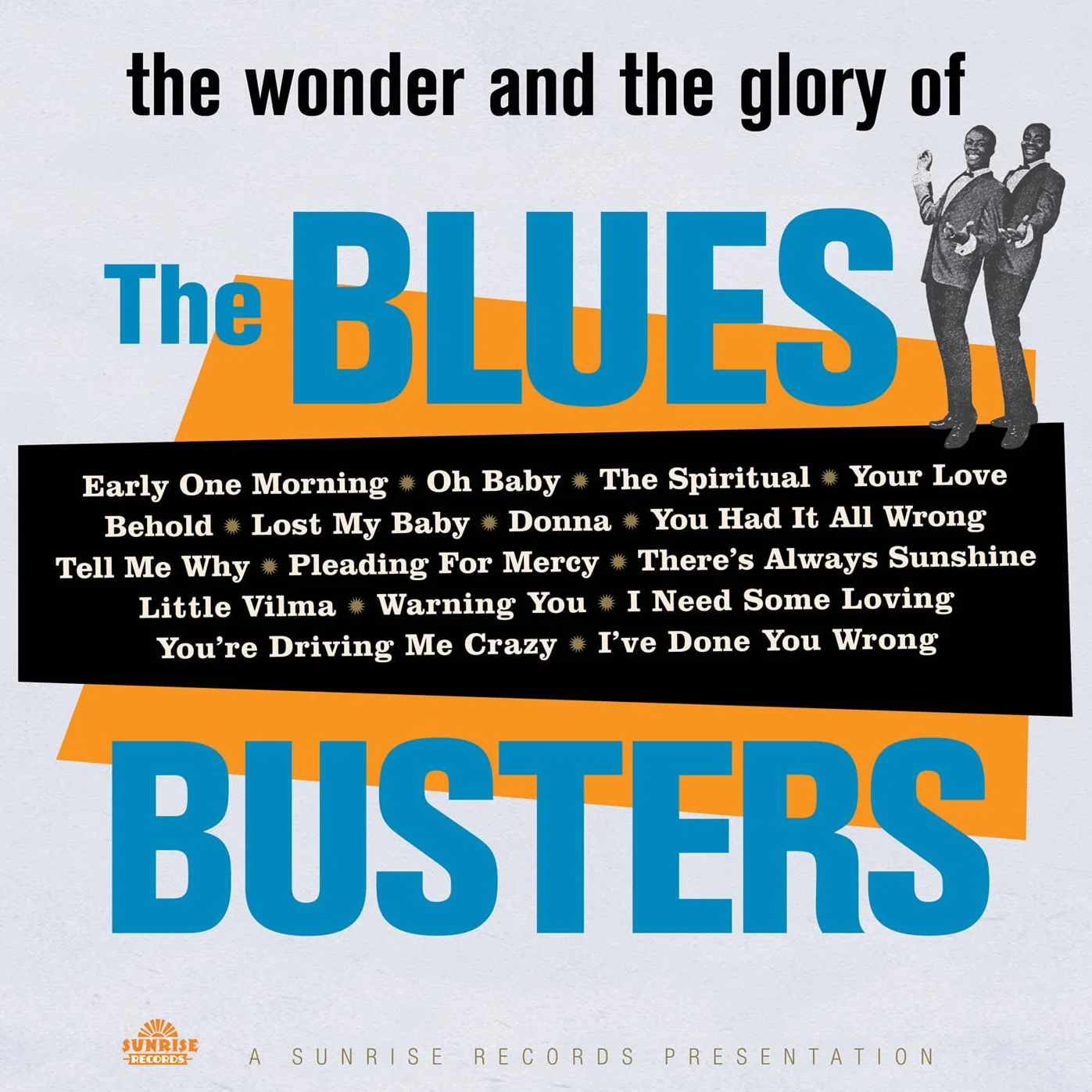 The Wonder And Glory Of The Blue Busters