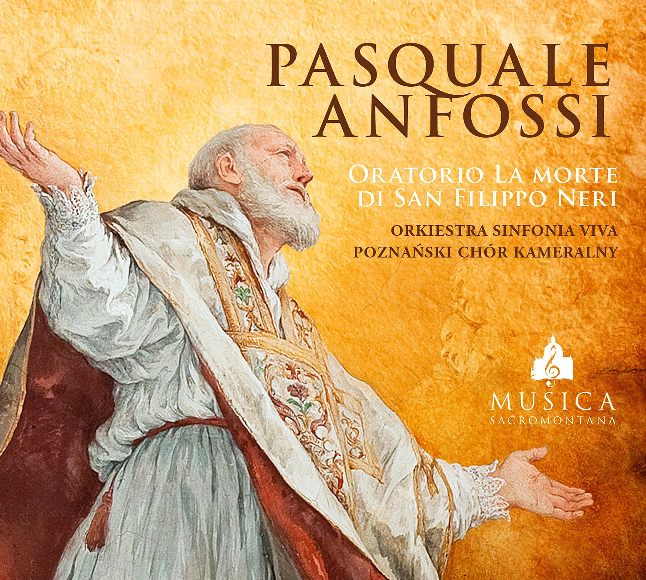 Anfossi : Oratorio La Morte di San Filippo Neri. Radziwonowicz.