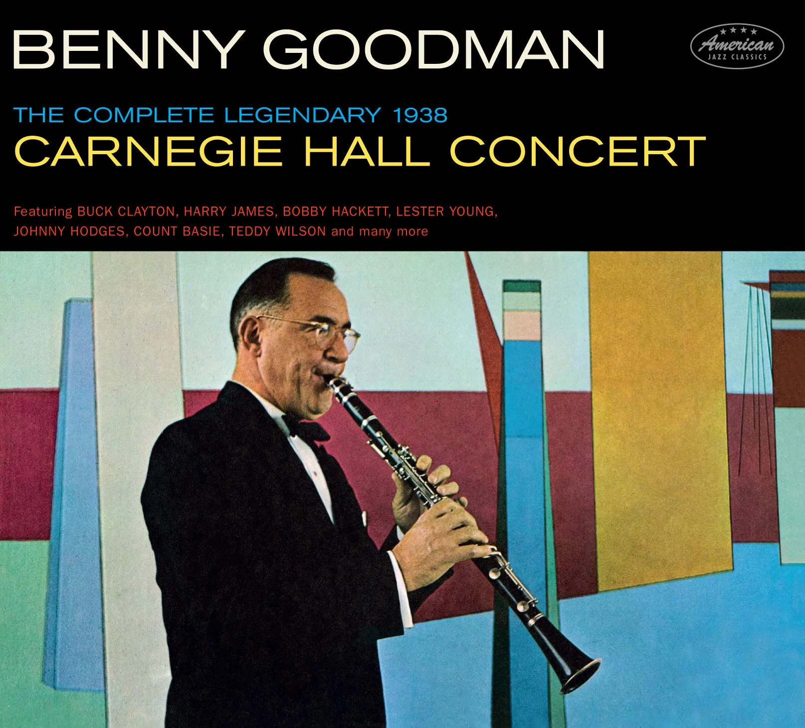 The Complete Legendary 1938 Carnegie Hall Concert