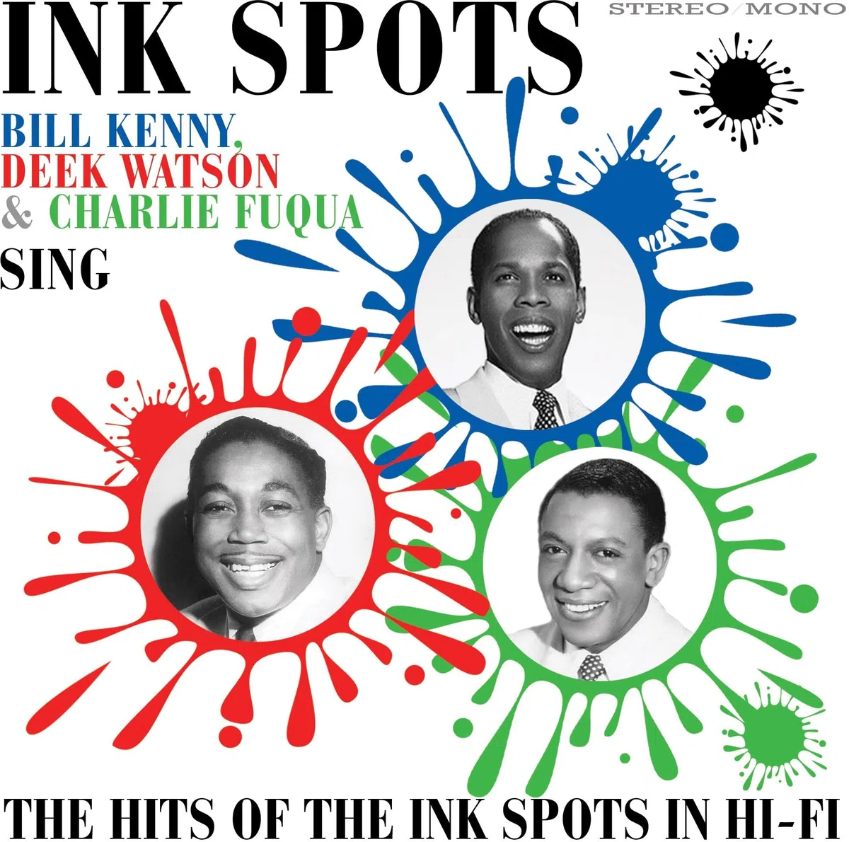 Sing The Hits Of The Ink Spots In Hi-Fi
