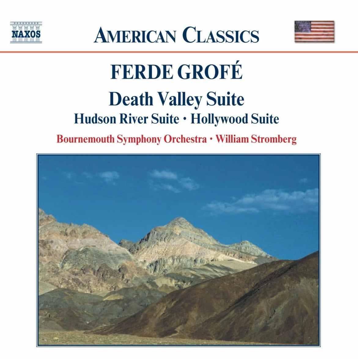 Grofé - Death Valley Suite / Hudson River Suite / Hollywood Suite