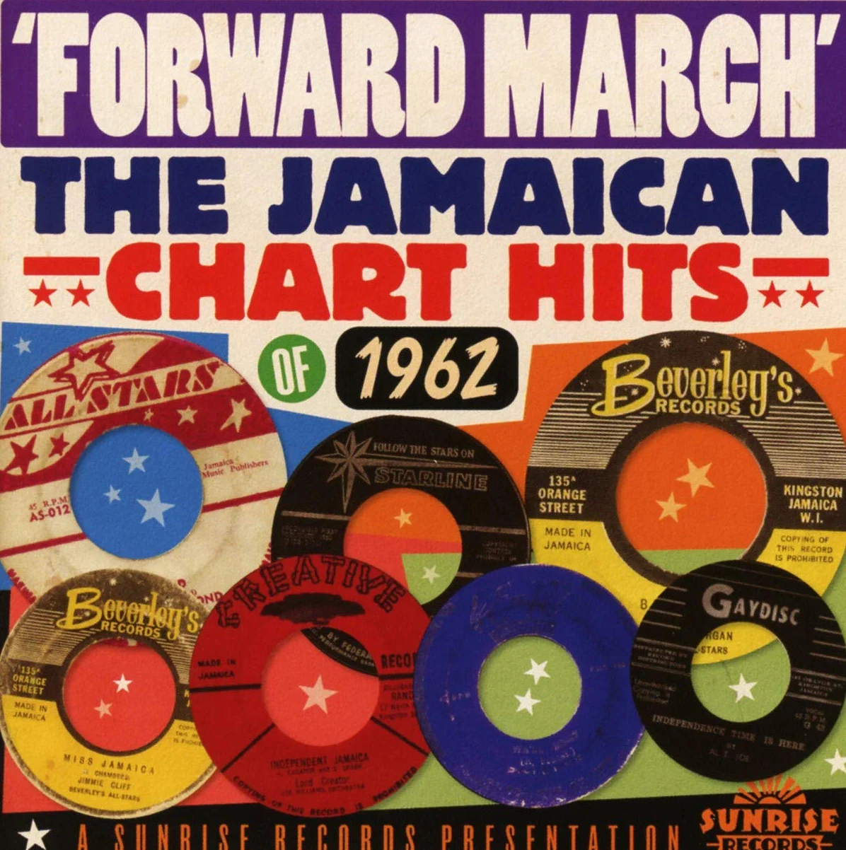 Forward March: The Jamaican Chart Hits Of 1962