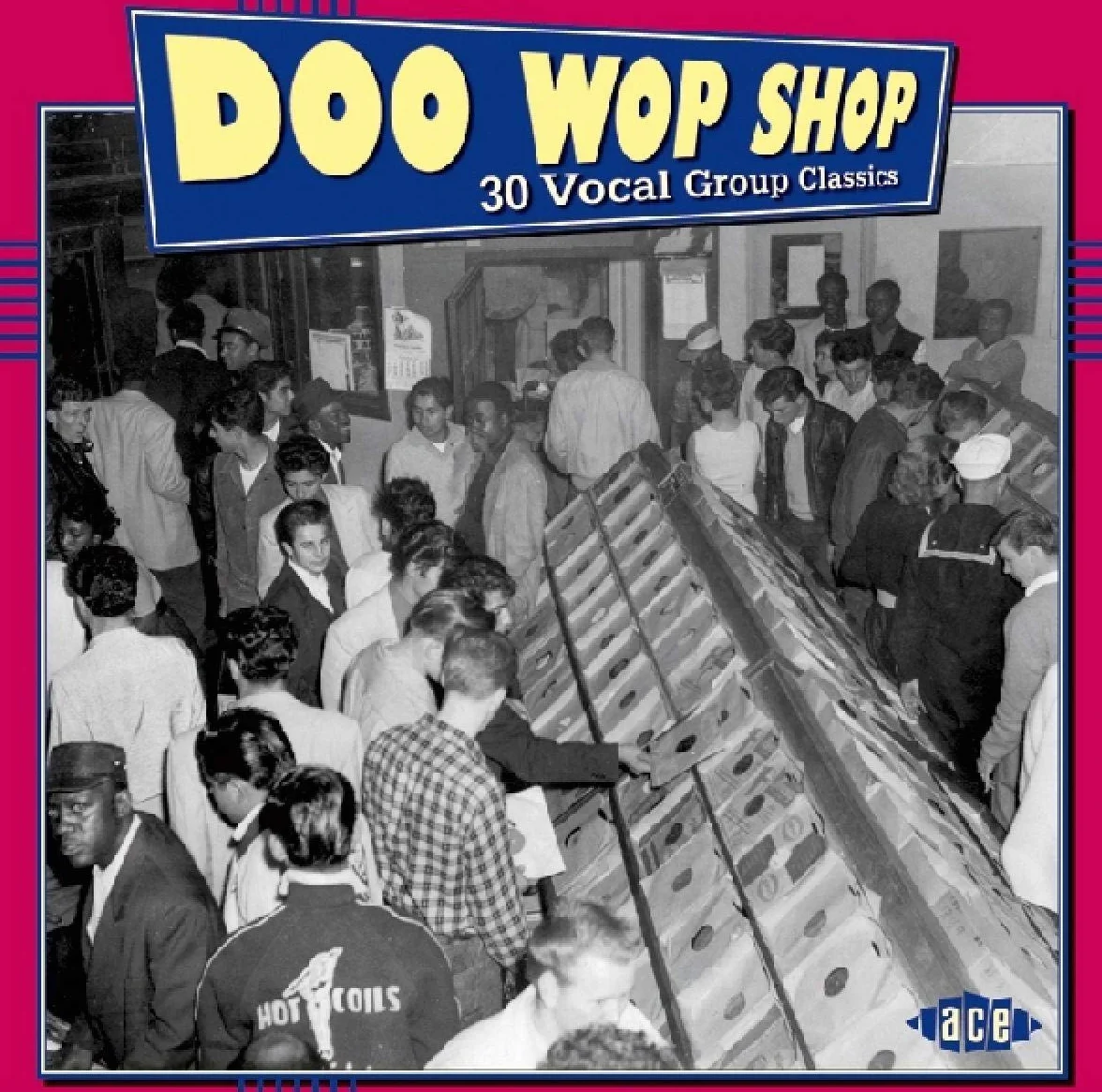 Doo Wop Shop: 30 Vocal Group Classics from the Golden Age