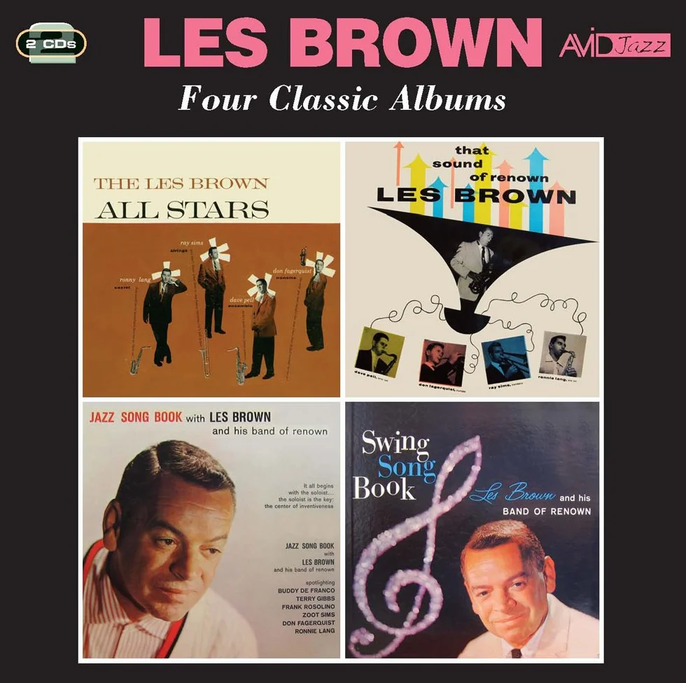 Four Classic Albums: The Les Brown All Stars, That Sound Of Renown, Jazz Song Swing Song