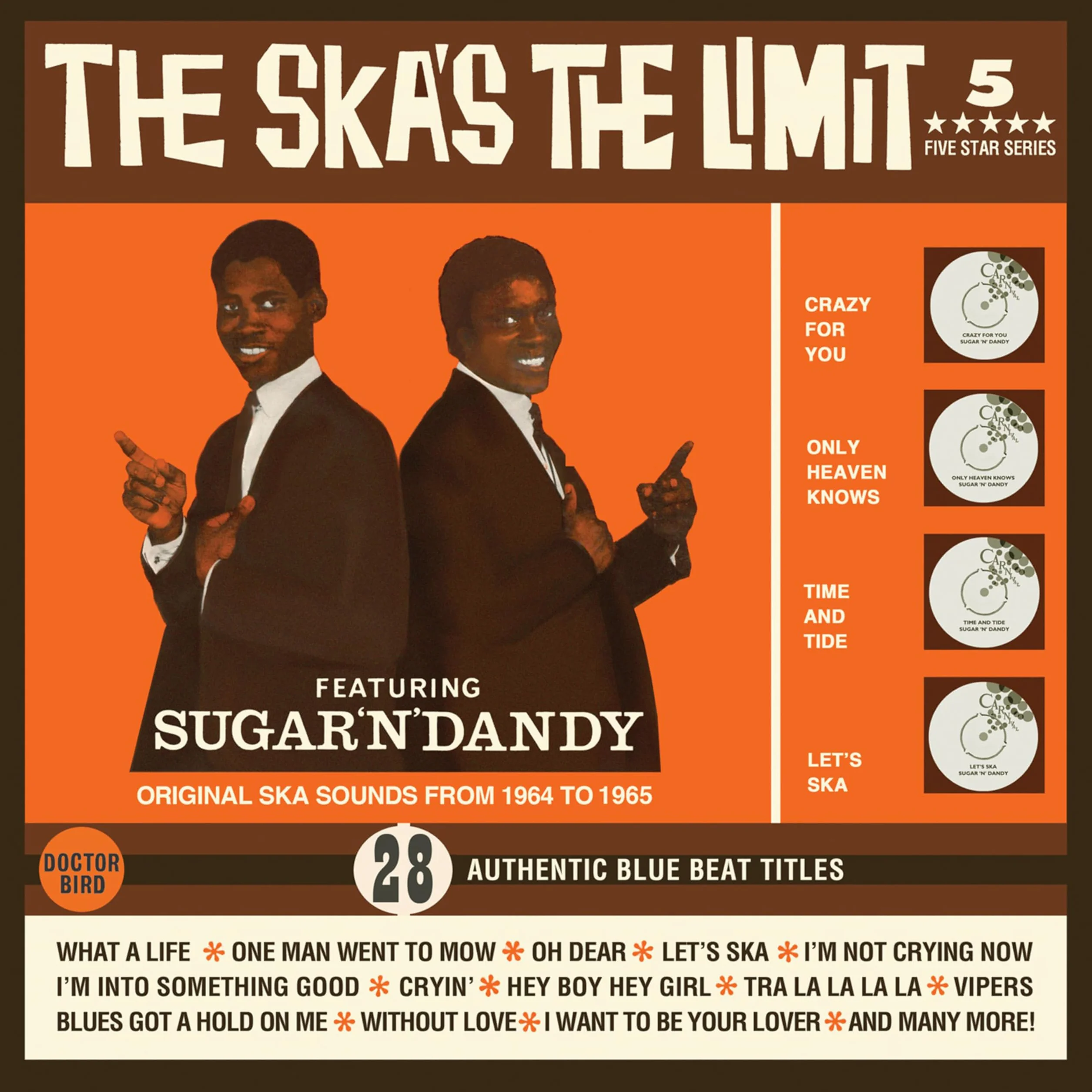 THE SKA'S THE LIMIT - FEATURING SUGAR AND DANDY EDITION