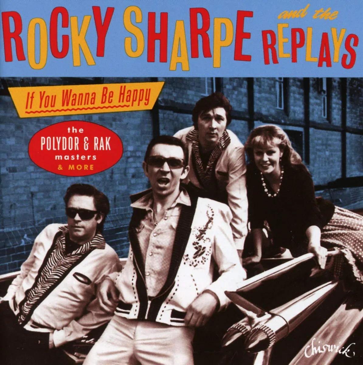 If You Wanna Be Happy ~ The Polydor & RAK Masters