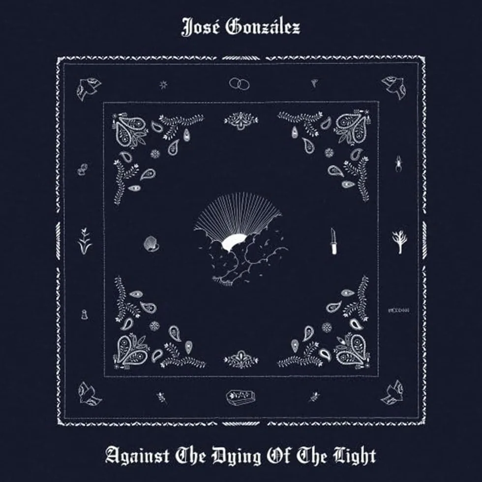 AGAINST THE DYING OF THE LIGHT