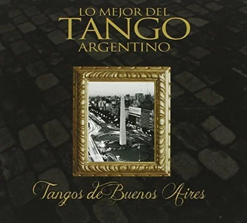Coleccion Lo Mejor Del Tango Argentino-Tangos de B