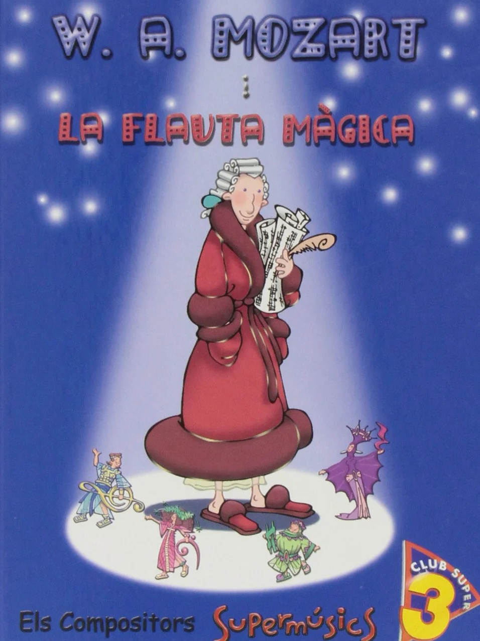 W.A. Mozart La Flauta Màgica Llibre
