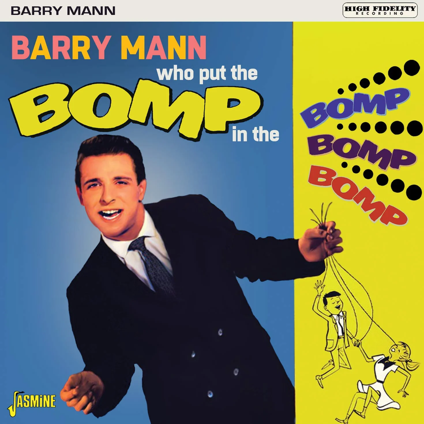 Who Put The Bomp In The Bomp Bomp Bomp