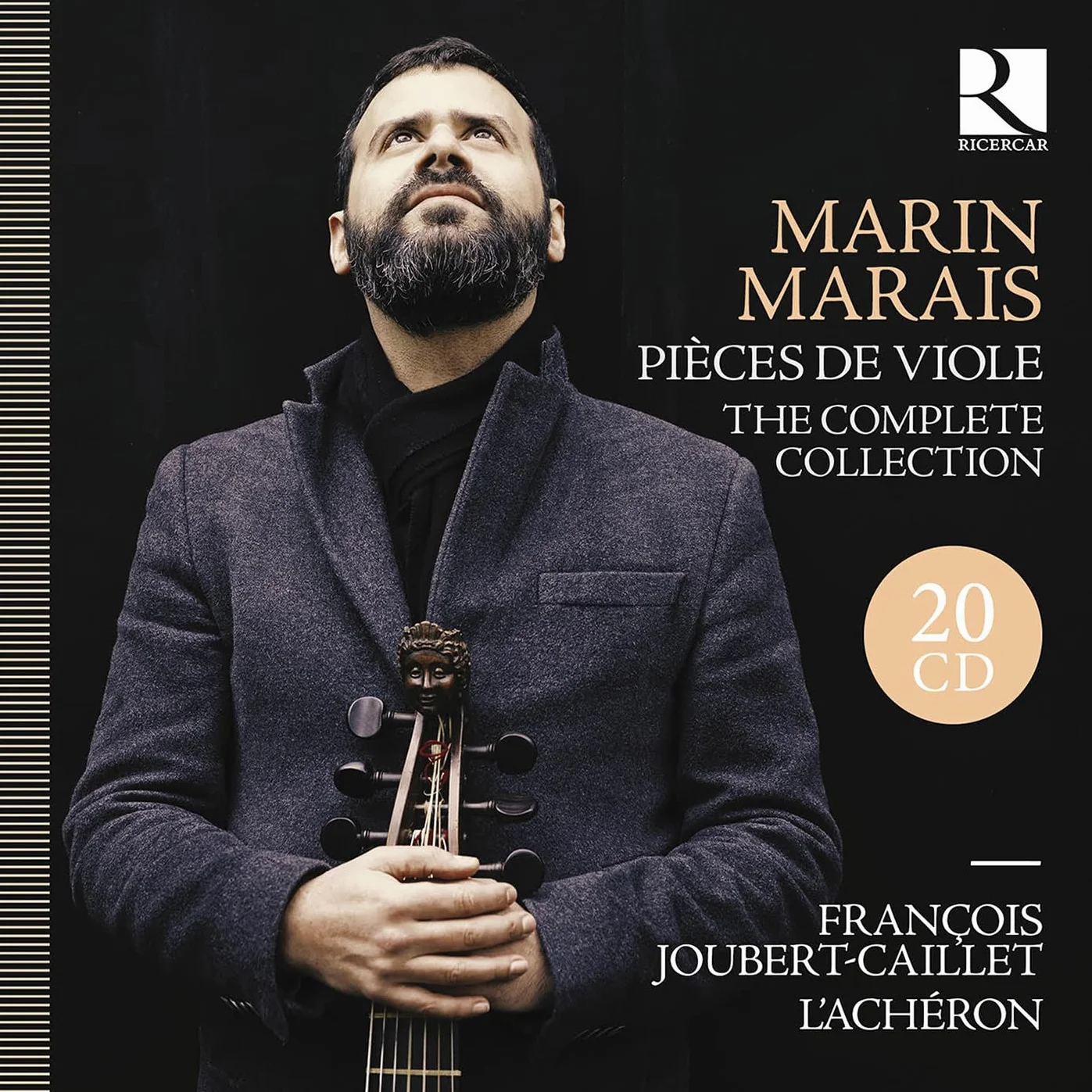 Pièces de Viole. The Complete Collection