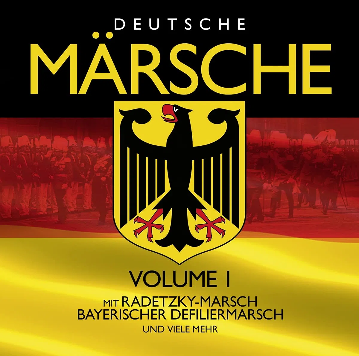 Deutschen Märsche Vol. 1