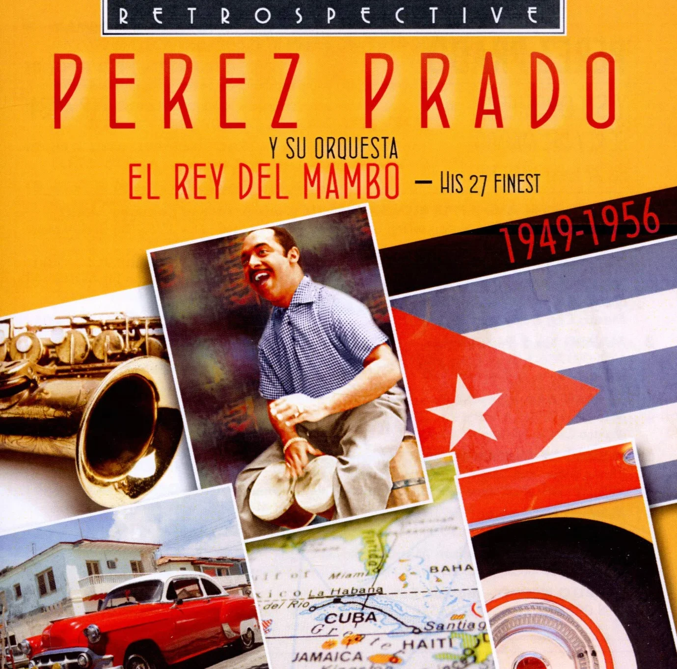 Perez Prado : El Rey del Mambo