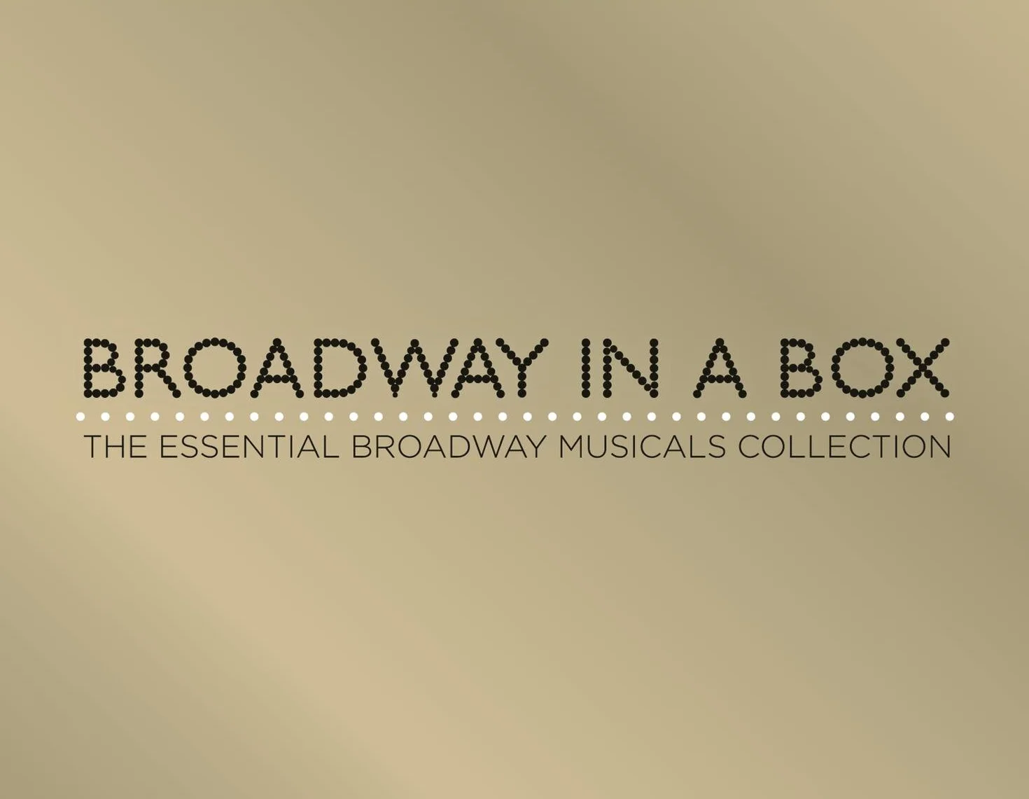 Broadway In A Box- The Essential Broadway Musicals