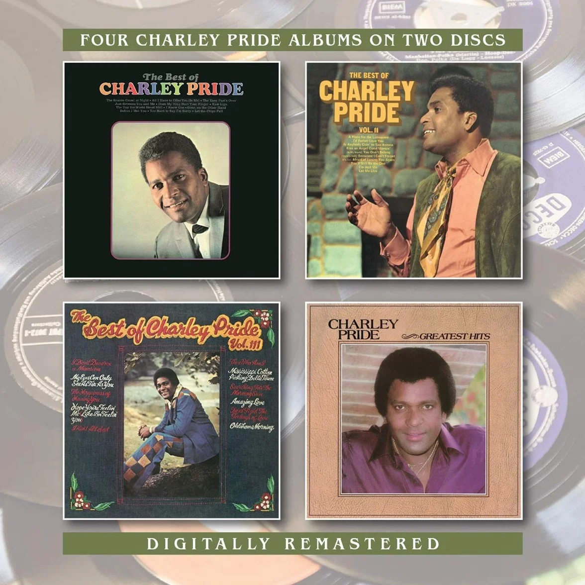 The Best Of Charley Pride/The Best Of Charley Pride Vol.II/The Best Of Charlie Pride Vol.III / The Greatest Hits