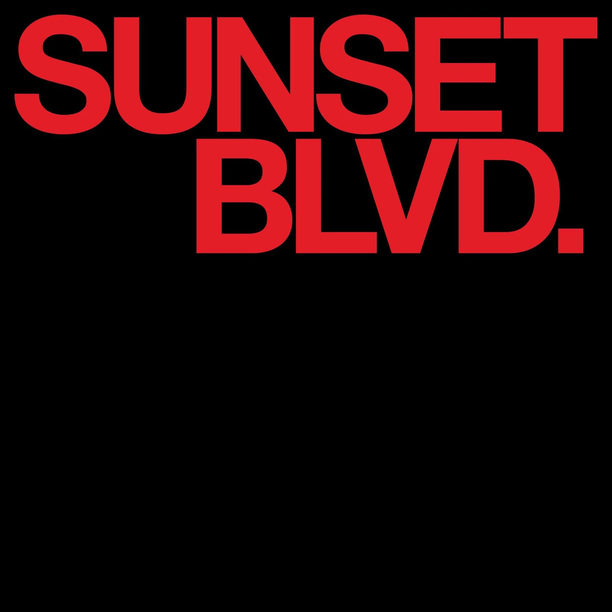 SUNSET BLVD: The Album